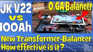 They removed THE unique selling point of the JK-BMS. How effective is the new transformer Balancer?
